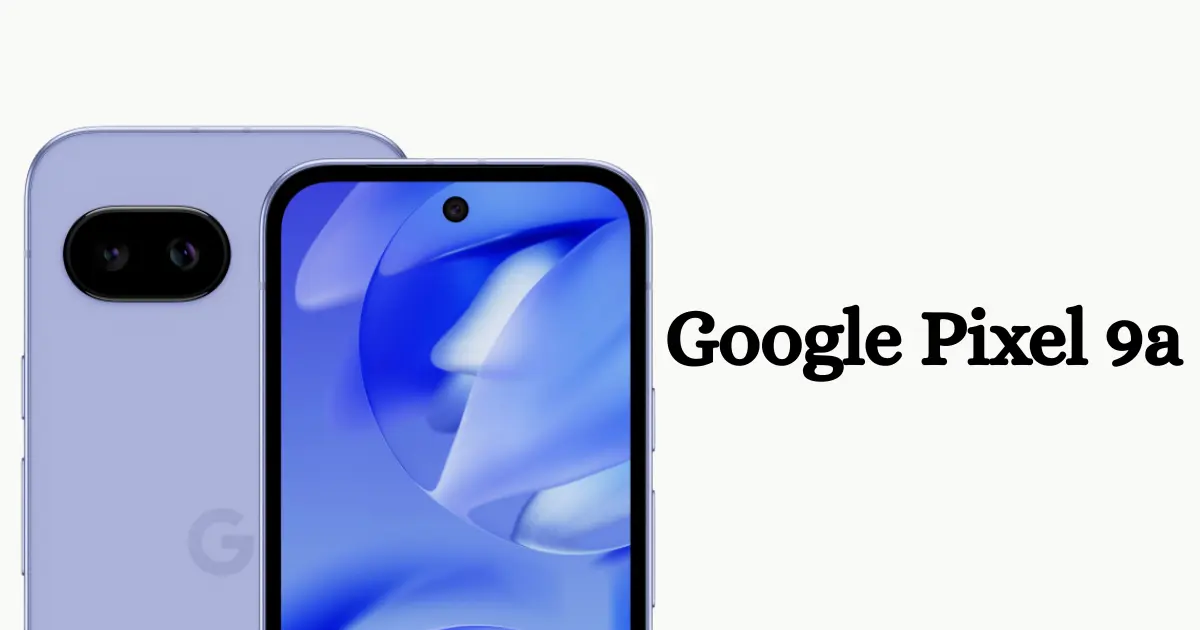 Google Pixel 9a